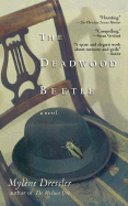 The Deadwood Beetle - Dressler, Mylene