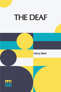 The Deaf: Their Position In Society And The Provision For Their Education In The United States