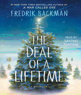 The Deal of a Lifetime: A Novella