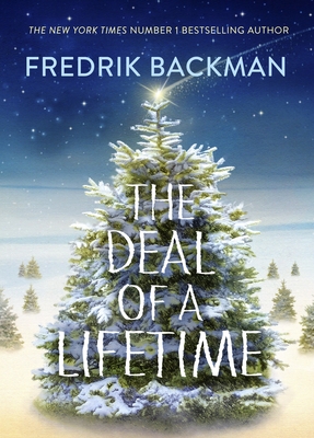 The Deal Of A Lifetime - Backman, Fredrik
