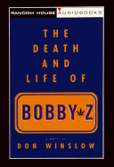 The Death and Life of Bobby Z - Winslow, Don