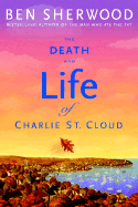 The Death and Life of Charlie St. Cloud