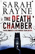 The Death Chamber: There Can Be a Fate Worse Than Death