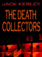 The Death Collectors