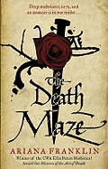 The Death Maze: Mistress of the Art of Death, Adelia Aguilar series 2