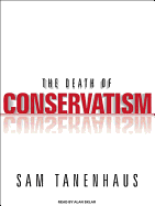 The Death of Conservatism