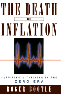 The Death of Inflation