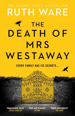 The Death of Mrs Westaway: A modern-day murder mystery from The Sunday Times Bestseller - Ware, Ruth