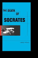 The Death of Socrates - Wilson, Emily