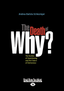 The Death of ''Why?''