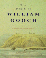 The Death of William Gooch: A History's Anthropology