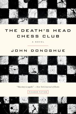 The Death's Head Chess Club - Donoghue, John