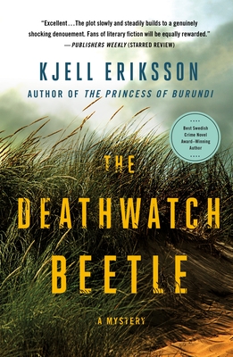The Deathwatch Beetle: A Mystery - Eriksson, Kjell