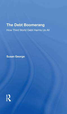 The Debt Boomerang - George, Susan