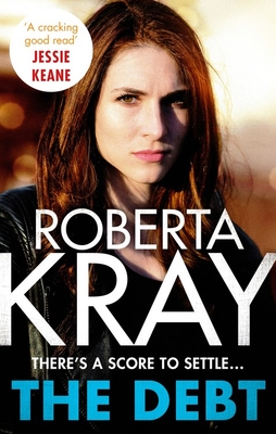 The Debt - Kray, Roberta