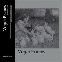 The Debut EPs - Virgin Prunes