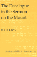 The Decalogue in the Sermon on the Mount