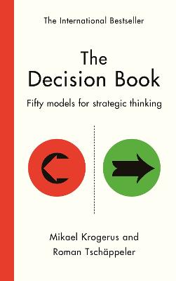 The Decision Book: Fifty models for strategic thinking (New Edition) - Krogerus, Mikael, and Tschppeler, Roman