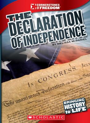 The Declaration of Independence - McDaniel, Melissa