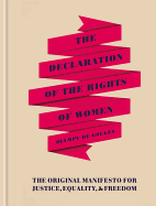 The Declaration of the Rights of Women