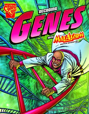 The Decoding Genes with Max Axiom, Super Scientist - 