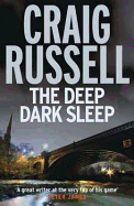 The Deep Dark Sleep: A Lennox Thriller