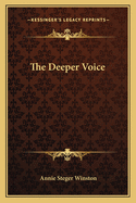 The Deeper Voice