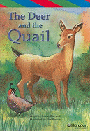 The Deer and the Quail