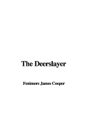 The Deerslayer