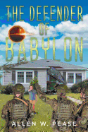 The Defender of Babylon