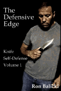 The Defensive Edge Knife Self Defense Volume 1