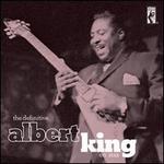 The Definitive Albert King on Stax - Albert King