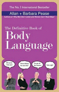 The Definitive Book of Body Language - Pease, Allan, and Pease, Barbara