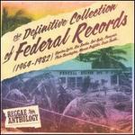 The Definitive Collection of Federal Records (1964-1982) - Various Artists