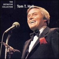 The Definitive Collection - Tom T. Hall