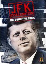 The Definitive Guide to the JFK Assassination