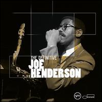 The Definitive Joe Henderson - Joe Henderson