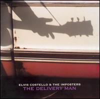 The Delivery Man - Elvis Costello & the Imposters