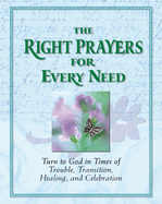 The Deluxe Daily Prayer- Right Prayers for Every Need