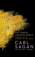 The Demon-Haunted World: Science as a Candle in the Dark