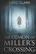 The Demon of Miller's Crossing