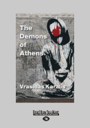 The Demons of Athens: Reports from the Great Devastation