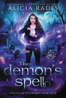 The Demon's Spell - Rades, Alicia, and Legends, Hidden