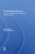 The Dependent Economy: Lesotho And The Southern African Customs Union