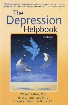 The Depression Helpbook - Katon, Wayne, Dr., and Ludman, Evette, PhD, and Simon, Gregory, M.D., M.P.H.