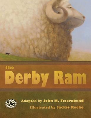 The Derby Ram - Feierabend, John M (Adapted by)