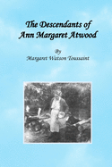 The Descendants of Ann Margaret Atwood