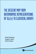The Descent Map from Automorphic Representations of GL(n) to Classical Groups