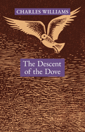 The Descent of the Dove: A Short History of the Holy Spirit in the Church