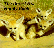 The Desert Fox Family Book - Laukel, Hans Gerold, and Lanning, Rosemary (Translated by)